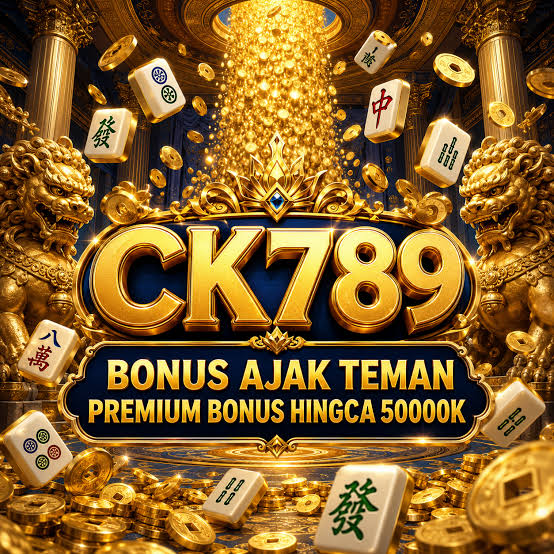 CK789 - ck789 Situs Resmi Slot Online dan Pilihan Game PG Soft