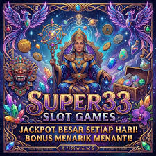 SUPER33 - SUPER33 Slot Indonesia Jadi Pilihan untuk Menjelajahi Tema Slot Online Berbeda